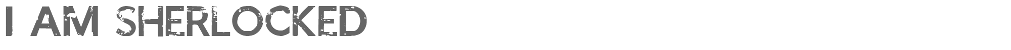 Sample characters I Am Sherlocked Font